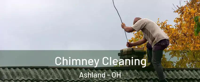  Chimney Cleaning Ashland - OH