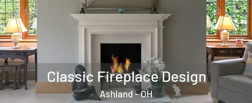  Classic Fireplace Design Ashland - OH