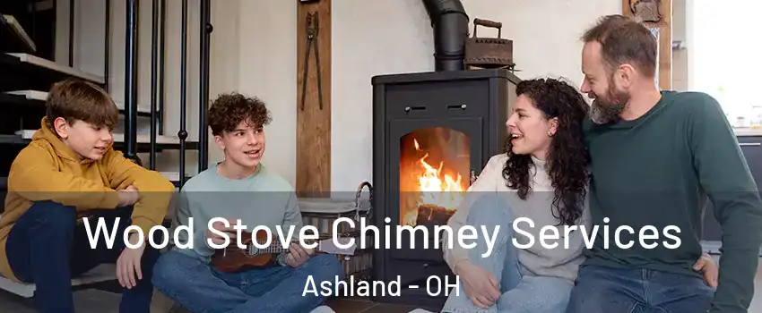  Wood Stove Chimney Services Ashland - OH
